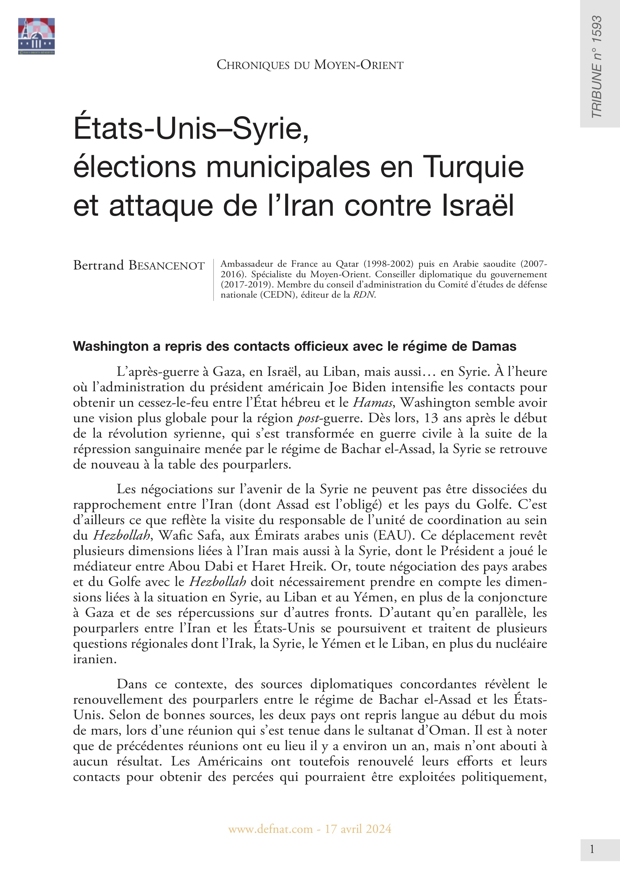 Chroniques du Moyen-Orient – États-Unis–Syrie, élections municipales en Turquie et attaque de l’Iran contre Israël (T 1593)
